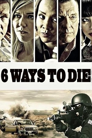 İntikam Geçidi - 6 Ways to Die