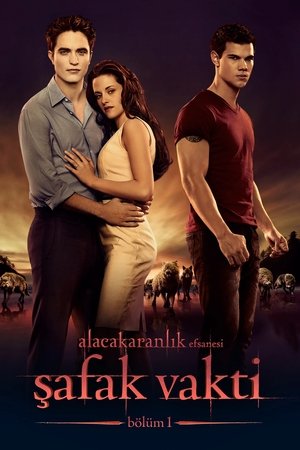 Alacakaranlık Efsanesi: Şafak Vakti Bölüm 1 - The Twilight Saga: Breaking Dawn Part 1
