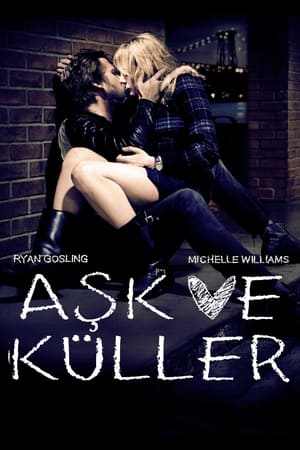 Aşk ve Küller - Blue Valentine