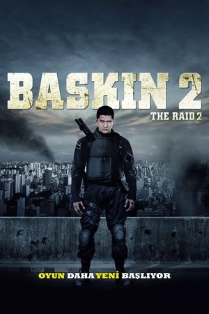 Baskın 2: Holigan - Serbuan maut 2: Berandal ( The Raid 2: Berandal )