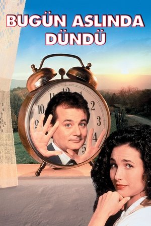 Bugün Aslında Dündü - Groundhog Day