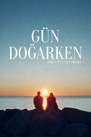 Gün Doğarken - Ljósbrot ( When the Light Breaks )