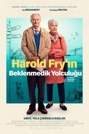 Harold Fry'ın Beklenmedik Yolculuğu - The Unlikely Pilgrimage of Harold Fry