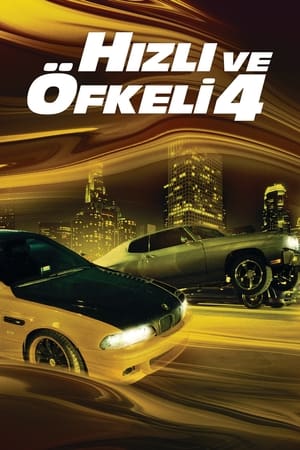 Hızlı ve Öfkeli 4 - Fast And Furious 4 Hızlı ve Öfkeli 4 - Fast And Furious 4
