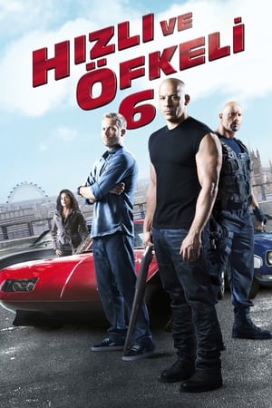 Hızlı ve Öfkeli 6 - Furious 6 Hızlı ve Öfkeli 6 - Furious 6