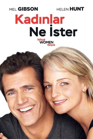 Kadınlar Ne İster? - What Women Want