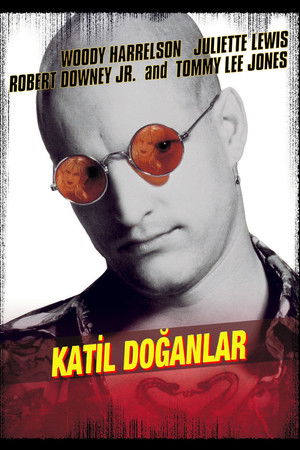 Katil Doğanlar - Natural Born Killers