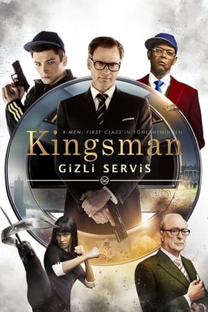 Kingsman: Gizli Servis - Kingsman: The Secret Service