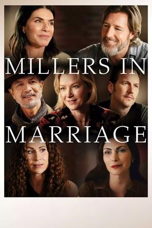Millerlar ve Evlilik - Millers in Marriage