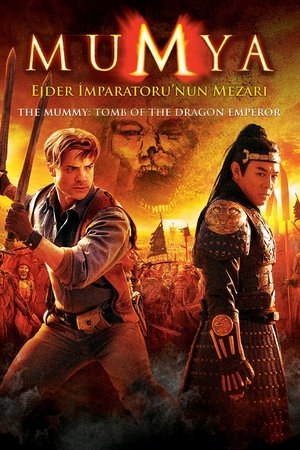 Mumya: Ejder İmparatoru'nun Mezarı - The Mummy: Tomb of the Dragon Emperor