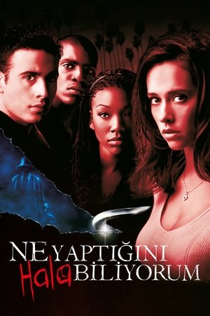 Ne Yaptığını Hala Biliyorum - I Still Know What You Did Last Summer