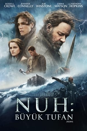 Nuh: Büyük Tufan - Noah