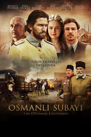 Osmanlı Subayı - The Ottoman Lieutenant