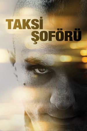 Taksi Şoförü - Taxi Driver