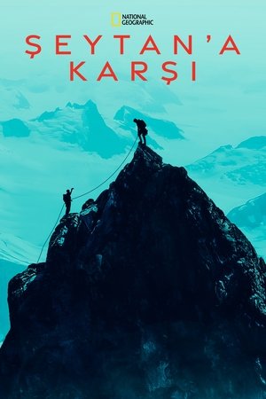 Şeytan'a Karşı - The Devil's Climb