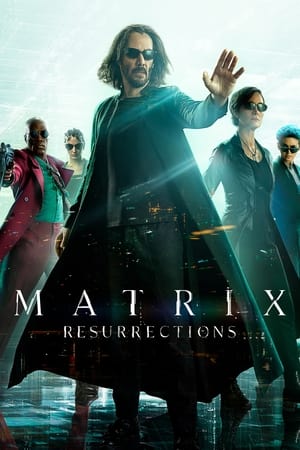 The Matrix Resurrections The Matrix Resurrections