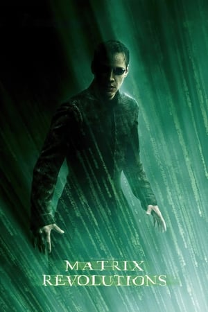 The Matrix Revolutions - The Matrix 3 Revolutions The Matrix Revolutions - The Matrix 3 Revolutions