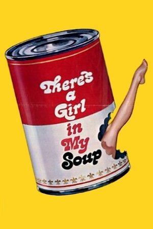 Çorbamdaki Sevgili - There's a Girl in My Soup