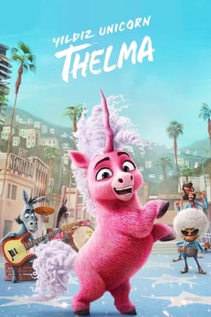 Yıldız Unicorn Thelma - Thelma the Unicorn Yıldız Unicorn Thelma - Thelma the Unicorn